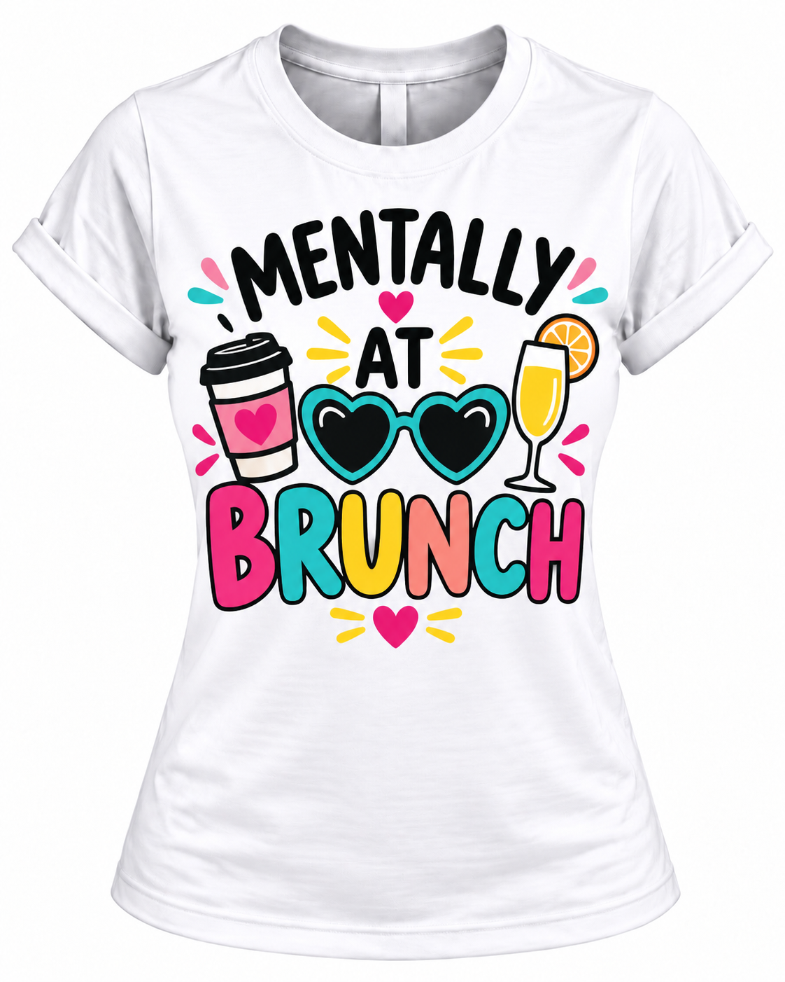 Mentally at Brunch T-Shirt – Funny Women's Brunch Graphic Tee