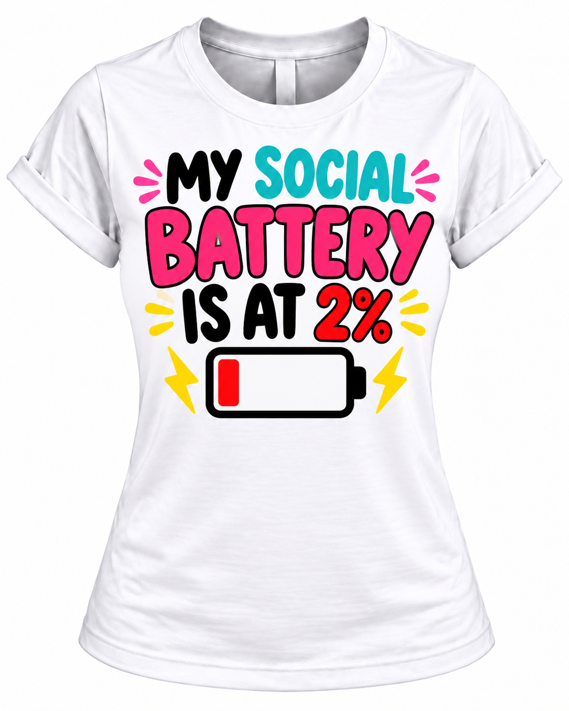 My Social Battery Is at 2% T-Shirt – Funny Women's Introvert Graphic Tee
