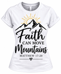 Women's Faith Can Move Mountains Christian Graphic T-Shirt