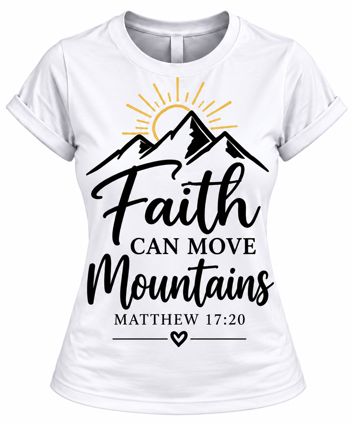 Women's Faith Can Move Mountains Christian Graphic T-Shirt