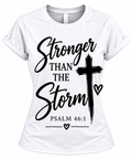 Women's Stronger Than the Storm Christian Graphic T-Shirt – Psalm 46:1